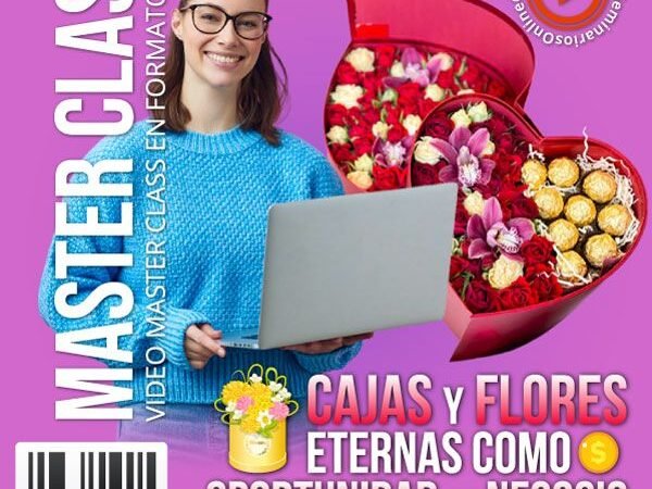 Opinión Curso “Cajas y Flores Eternas como Oportunidad de Negocio”